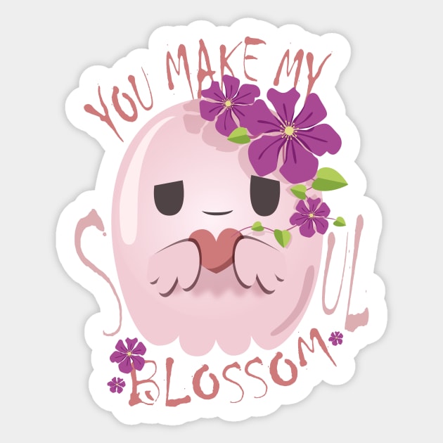 You Make My Soul Blossom Sticker by Plenty Plantee